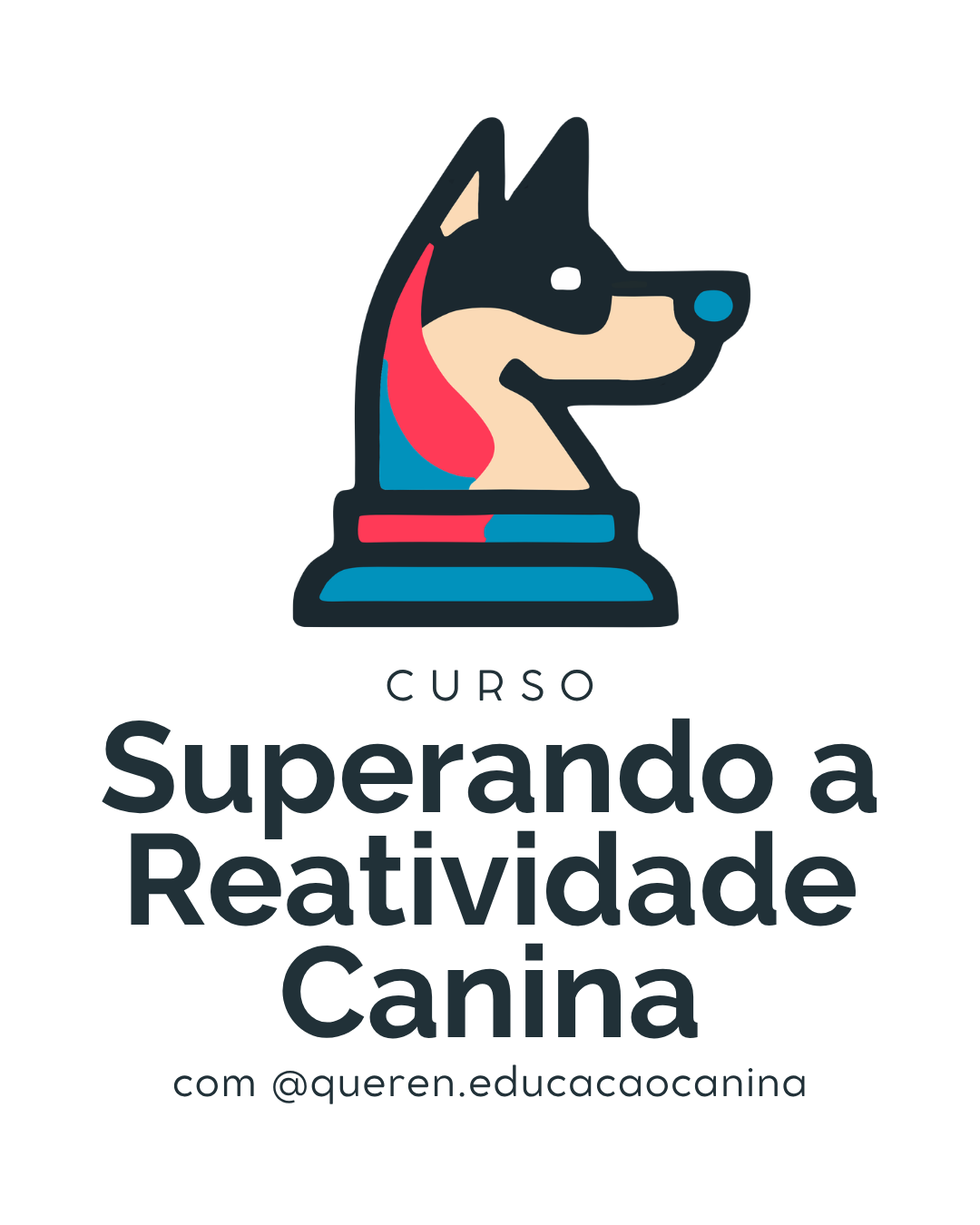 Curso Superando a Reatividade Canina